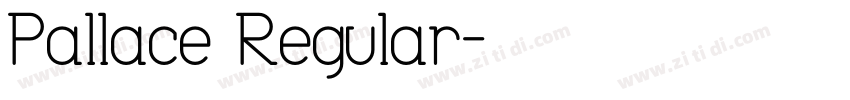 Pallace Regular字体转换